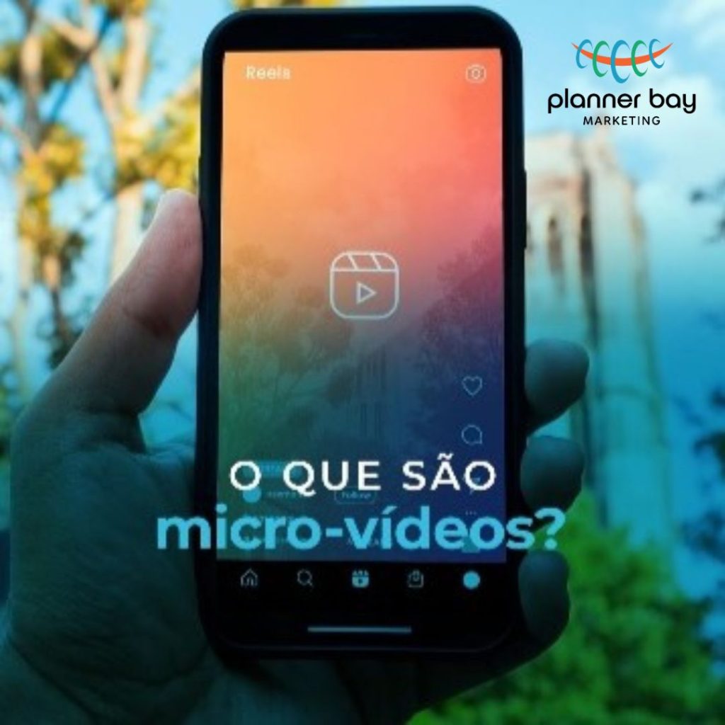 O que são micro-vídeos? | Planner Bay